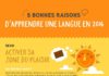 Educational infographic : L’infographie du jour : 5 bonnes raisons d’apprendre une langue étrangère en 201…