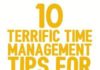 Management : 10 Terrific Time Management Tips For The Work From Home Mom