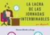 Management : La lacra de las Jornadas Interminables #infografia #infographic #rrhh