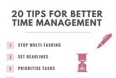 Management : 9 Tips for Using Your Time Wisely