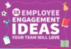 Management : Management : 38 Employee Engagement Ideas Your Team Will Love Infographic – elearninginfograp…
