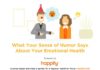 Psychology : “What Your Sense of Humor Says About Your Emotional Health” infographic from Hap…