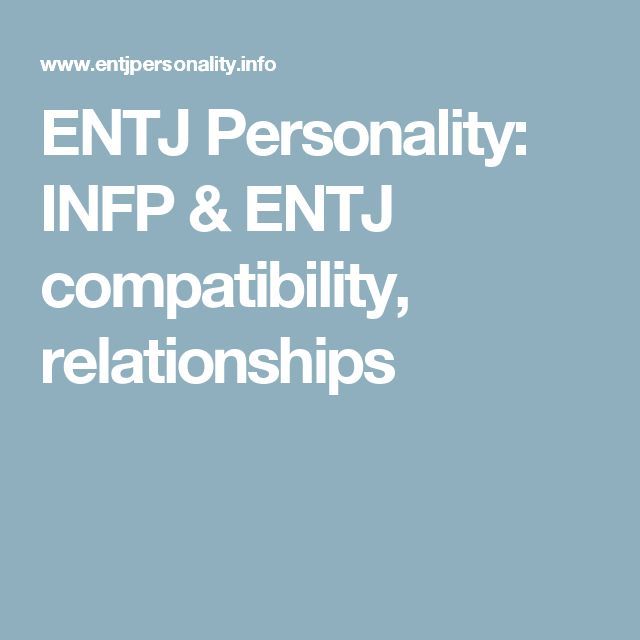 Psychology Psychology Entj Personality Infp Entj Compatibility Relationships Infographicnow Com Your Number One Source For Daily Infographics Visual Creativity