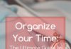 Management : Organize Your Time