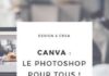 Business infographic : Canva : le Photoshop pour tous