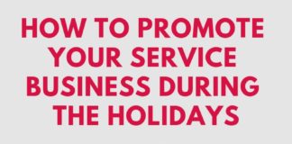 Business infographic : How to promote your Service Business in the Holidays