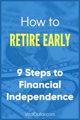 Management : 9 Steps to Financial Independence (How to Retire Early ...