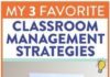 Management : My THREE Favorite Classroom Management Tips