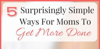 Management : Time Management Tips For Busy Moms: 5 Surprisingly Simple Ways For Moms To Get More Done