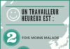 Management : Un travailleur heureux est…