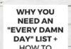 Management : Why You Need An “Every Damn Day” List + How To Create One –