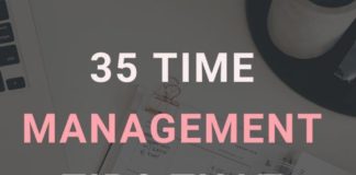 Management : 35 Time Management Tips That Will Skyrocket Your Productivity