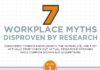 Management : 7 Workplace Myths Disproven by Research #Infographic