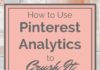 Management : How to Use Pinterest Analytics to Crush It on Pinterest