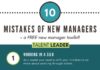 Management : Mistakes New Managers Make (Part 2