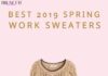 Fashion infographic : Spring Sweaters You Can Wear for Work or Party