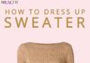 Fashion infographic : Dressing up Sweater in Spring? Yes, it Can be done! This is how!