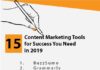 Digital Marketing : 15 Content Marketing Tools for Success You Need in 2019