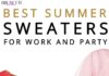 Fashion infographic : Best Summer Sweaters for Work and Party