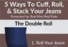 Fashion infographic : Stacking vs Cuffing vs Rolling Your Jeans