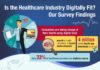 Healthcare infographic : is the #healthcare industry #digitally #fit? #infografic #survey #capgemini