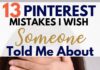 Marketing strategies : 13 Pinterest Mistakes I Wish I Never Made