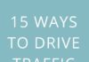 Marketing strategies : 15 Ways to drive traffic to your small business website