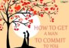 Psychology : Psychology : Psychology : Psychology : How to Get a Man to Commit to You…