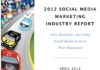 Social media infographic – 2012 Social Media Marketing Industry Report