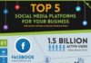 Social media infographic – Top 5 Social Media Platforms for Business
