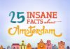 Travel infographic – 25 Insane Facts About Amsterdam #infographic