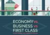 Travel infographic – Economy vs Business vs First Class – Everything You Need To Know #Infographic