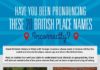 Travel infographic – Have You Been Pronouncing These 20 British Place Names Incorrectly?