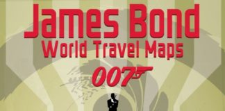Travel infographic – Travel infographic – James Bond World Travel Maps: the continents, the countries, the hotels