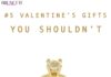 Fashion infographic : Worst Valenitne’s Day Gifts for New Girlfriend