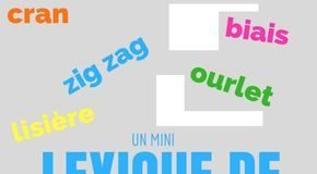 Fashion infographic : Ce que j’aurai aimé savoir quand j’ai commencé à coudre : un mini dictionnaire de couture