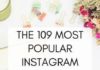 Social media infographic – The 109 Most Popular Instagram Hashtags For Entrepreneurs