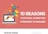 Digital Marketing : 10 Reasons Your Email Marketing Strategy is Failing – Infographic