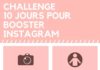 Digital Marketing : Challenge 10 jours pour booster Instagram, découvre vite mon challenge pour boo…