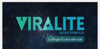 Digital Marketing : Les 10 règles d’or pour rendre une vidéo virale