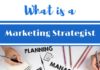 Digital Marketing : What is a Digital Marketing Strategist?