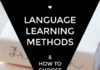 Educational infographic : A List of Language Learning Methods