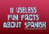 Educational infographic : Educational infographic : Educational infographic & data visualisation 11 Useless Fun Facts About Spanish: A Day of Spanish Language Infographic Infographic Description – Infographic Source