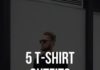 Fashion infographic : 5 T Shirt Outfits You’ll Wear on Repeat