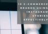 Fashion infographic : Are you using Instagram Stories effectively to promote your eCommerce store? Lea…