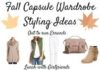 Fashion infographic : Fall Capsule Wardrobe 2017 Styling Outfit Ideas by PinterestingPlans