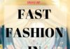 Fashion infographic : Fashion infographic : All You Need To Know On Fast Fashion (In Five Minutes