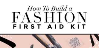 Fashion infographic : How to Build a Fashion First Aid Kit