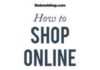 Fashion infographic : How to Shop Online for Clothing – A Shopper’s Guide