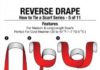 Fashion infographic : How to Tie A Scarf Series – 5 of 11: Reverse Drape